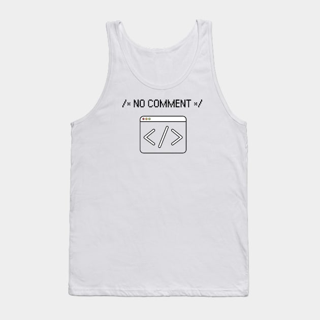 Developer no comment Tank Top by maxcode